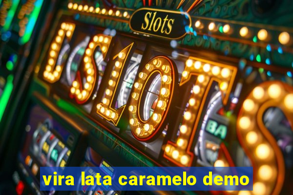 vira lata caramelo demo